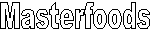 Masterfoods